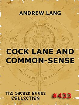 E-Book (epub) Cock Lane And Common-Sense von Andrew Lang