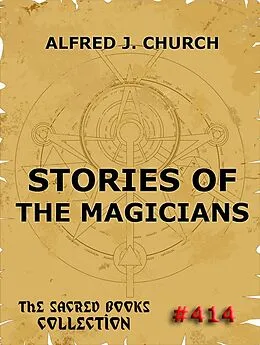 E-Book (epub) Stories Of The Magicians von Alfred J. Church