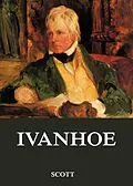 E-Book (epub) Ivanhoe - Erweiterte Originalausgabe von Sir Walter Scott
