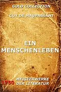 E-Book (epub) Ein Menschenleben von Guy de Maupassant