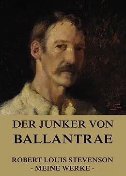 E-Book (epub) Der Junker von Ballantrae von Robert Louis Stevenson