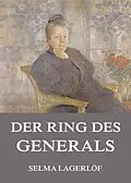 E-Book (epub) Der Ring des Generals von Selma Lagerlöf