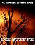 E-Book (epub) Die Steppe von James Fenimore Cooper