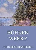 E-Book (epub) Bühnenwerke von Otto Erich Hartleben