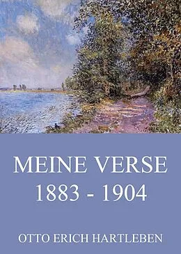 E-Book (epub) Verse 1883 - 1904 von Otto Erich Hartleben