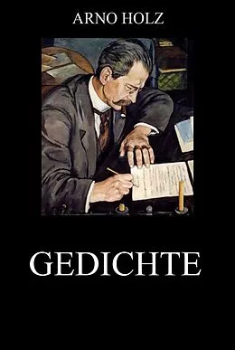 E-Book (epub) Gedichte von Arno Holz