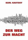 E-Book (epub) Der Weg zur Macht von Karl Kautsky