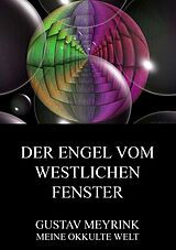 E-Book (epub) Der Engel vom westlichen Fenster von Gustav Meyrink