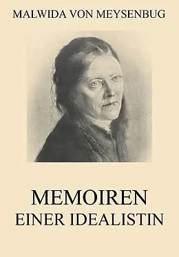 E-Book (epub) Memoiren einer Idealistin von Malwida von Meysenbug