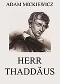 E-Book (epub) Herr Thaddäus von Adam Mickiewicz