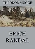 E-Book (epub) Erich Randal von Theodor Mügge