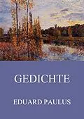 E-Book (epub) Gedichte von Eduard Paulus