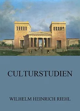 E-Book (epub) Culturstudien von Wilhelm Heinrich Riehl