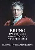 E-Book (epub) Bruno - Das göttliche und natürliche Prinzip der Dinge von Friedrich Wilhelm Schelling