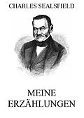 E-Book (epub) Meine Erzählungen von Charles Sealsfield