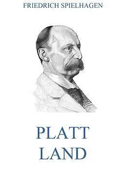 E-Book (epub) Platt Land von Friedrich Spielhagen