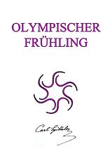E-Book (epub) Olympischer Frühling von Carl Spitteler