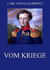 E-Book (epub) Vom Kriege von Carl von Clausewitz