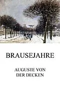 E-Book (epub) Brausejahre von Auguste von der Decken