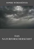 E-Book (epub) Das Naturforscherschiff von Sophie Wörishöffer