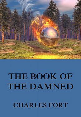 eBook (epub) The Book Of The Damned de Charles Fort