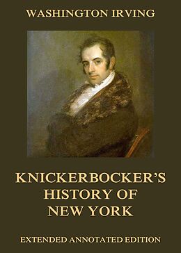 eBook (epub) Knickerbocker's History Of New York de Washington Irving