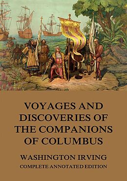 eBook (epub) Voyages And Discoveries Of The Companions Of Columbus de Washington Irving