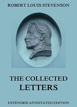 E-Book (epub) The Collected Letters von Robert Louis Stevenson