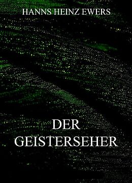 E-Book (epub) Der Geisterseher von Hanns Heinz Ewers