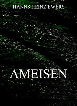 E-Book (epub) Ameisen von Hanns Heinz Ewers