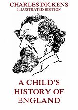 eBook (epub) A Child's History Of England de Charles Dickens