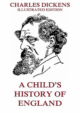 E-Book (epub) A Child's History Of England von Charles Dickens