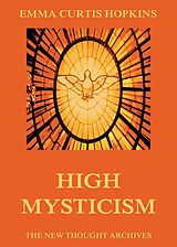 E-Book (epub) High Mysticism von Emma Curtis Hopkins