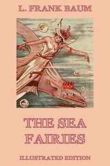 eBook (epub) The Sea Fairies de L. Frank Baum