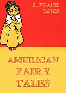 eBook (epub) American Fairy Tales de L. Frank Baum