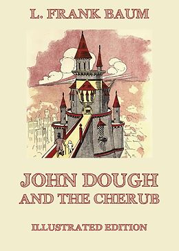 eBook (epub) John Dough And The Cherub de L. Frank Baum