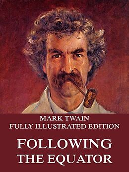 E-Book (epub) Following The Equator von Mark Twain