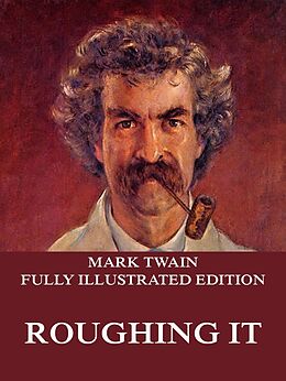 E-Book (epub) Roughing It von Mark Twain