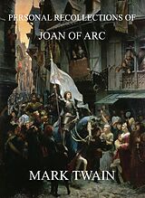 eBook (epub) Personal Recollections Of Joan Of Arc de Mark Twain
