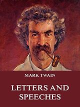 eBook (epub) Mark Twain's Letters & Speeches de Mark Twain