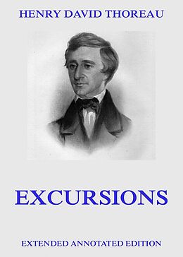 E-Book (epub) Excursions von Henry David Thoreau