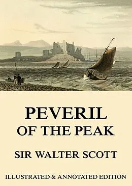 E-Book (epub) Peveril Of The Peak von Sir Walter Scott