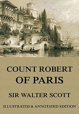 E-Book (epub) Count Robert Of Paris von Sir Walter Scott