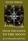 E-Book (epub) From The Earth To The Moon von Jules Verne
