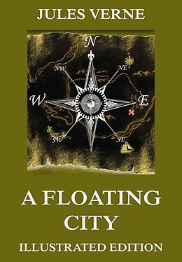 E-Book (epub) A Floating City von Jules Verne