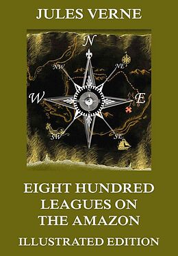 E-Book (epub) Eight Hundred Leagues on the Amazon von Jules Verne