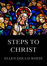 eBook (epub) Steps To Christ de Ellen Gould White