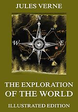 eBook (epub) The Exploration Of The World de Jules Verne