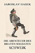 E-Book (epub) Die Abenteuer des braven Soldaten Schwejk von Jaroslav Hasek