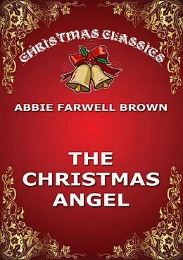 E-Book (epub) The Christmas Angel von Abbie Farwell Brown